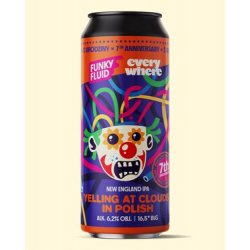 Funky Fluid Yelling At Clouds In Polish (collab Everywhere) Funky Fluid Yelling At Clouds In Polish (collab Everywhere)