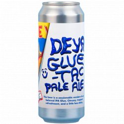 Deya Brewing Co - Glue-Tac - Left Field Beer