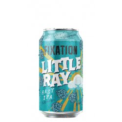 Fixation Little Ray Hazy IPA 375ml - Wine Sellers Direct