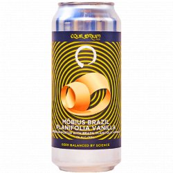 Equilibrium Brewery - Mobius Brazil Planifolia Vanilla - Left Field Beer