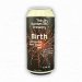 The Garden Brewery - Birth The Garden Brewery - Birth