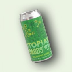 Utopian X Gadds  Green Hopped Pilsner  5% - The Black Toad