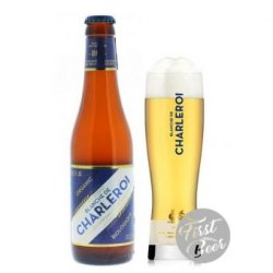 Bia Blanche De Charleroi 5.0% – Chai 330ml – Thùng 24 Chai - First Beer – Bia Nhập Khẩu Giá Sỉ