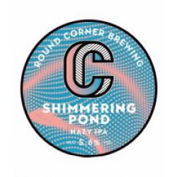 Round Corner Shimmering Pond (Keg) - Pivovar