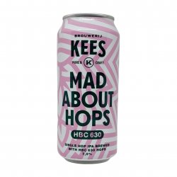 Brouwerij Kees Mad About Hops - HBC 630