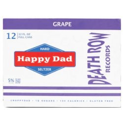 Happy Dad Hard Seltzer Grape Death Row Records 12 pack - Outback Liquors