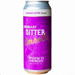 Anspach & Hobday The Ordinary Bitter Smooth