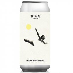 Verdant Brewing Co There Was No Why
