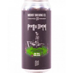 Modist Brewing Co Pretty Metal - Half Time