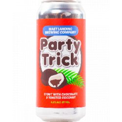 Mast Landing Brewing Party Trick - Half Time