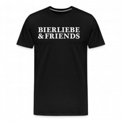 Bierliebe T-Shirt Bierliebe & Friends - Bierliebe