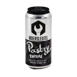 Moersleutel Craft Brewery Pastry Factory: Drop It Like It