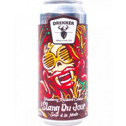 Drekker Brewing Slang Du Jour - Strawberry Rhubarb Cobbler - Half Time