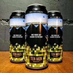 Ten Men: One More Day Closer To Victory - Little Beershop