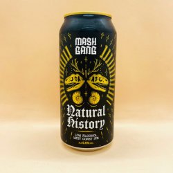 Mash Gang. Natural History [Alcohol Free] - Alpha Bottle Shop & Tap