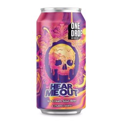One Drop Brewing Hear Me Out Ice Cream Sour 440ml - Harold’s Food and Liquor