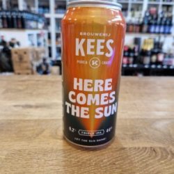 Kees  Here Comes The Sun - Het Biermeisje