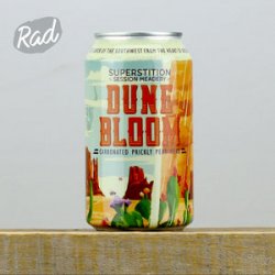 Superstition Dune Bloom - Radbeer