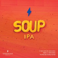 Garage Beer Co Soup IPA