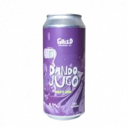 Greed Dando Jugo - Greed Brewing Co.