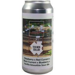Ārpus Brewing Co. Ārpus X Ten Men Raspberry X Blueberry X Red Currant X Black Currant X Vanilla Smoothie Sour