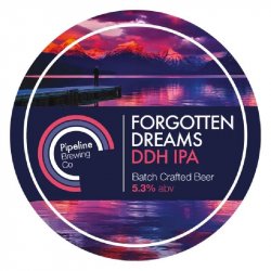 Pipeline Brewing Co Forgotten Dreams