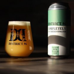 District 96. Completely Missunderestimated - Brew Export