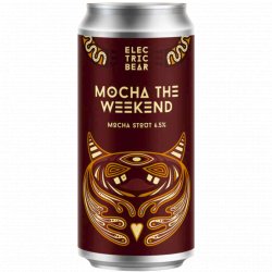 Electric Bear Brewing Co - Mocha The Weekend - Left Field Beer