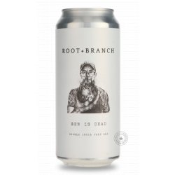 Root + Branch Brewing Ben Is Dead