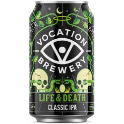 Vocation Life & Death
