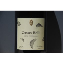 Cidre Tranquille “Casus Belli” 2016  Antoine Marois - Pomme d’Or