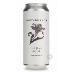 Root + Branch Brewing Les Fleurs du Mal