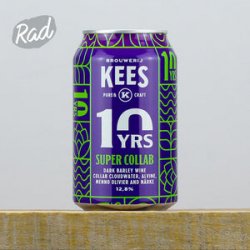 Brouwerij Kees Super Collab ( 10 Years Edition) Brouwerij Kees Super Collab ( 10 Years Edition)