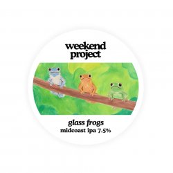 weekend project Glass Frogs
