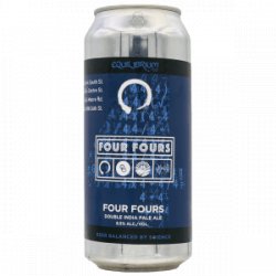 Equilibrium  Four Fours - Rebel Beer Cans