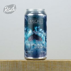 Burnt Mill x Finback Swimming Giants - Radbeer