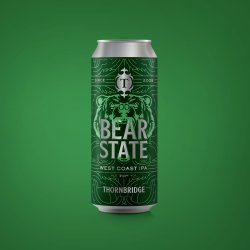 Thornbridge Bear State, 7% West Coast IPA - Thornbridge Brewery