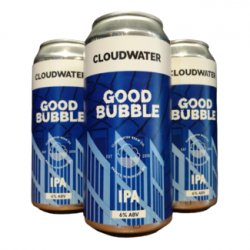 Cloudwater - Good Bubble - Little Beershop