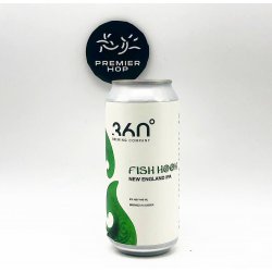 360 Degree Fish Hook  IPA  6.0% - Premier Hop