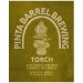 PINTA BARREL BREWING TORCH 2023 Apple Barley wine with cinnamon and vanilla 