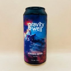 Gravity Well Brewing Co.. Surface Detail [Pale] - Alpha Bottle Shop & Tap