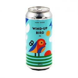 Fuerst Wiacek - Wind-Up Bird - Bierloods22