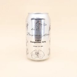 Dangerous Ales Extra Dangerous XPA