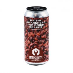 Moersleutel Craft Brewery - Raisin Awareness For Dried Grapes - Bierloods22