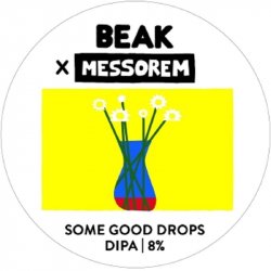 Beak Some Good Drops