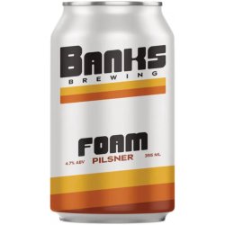 Banks Brewing Foam Pilsner 355ml - BoozeBud