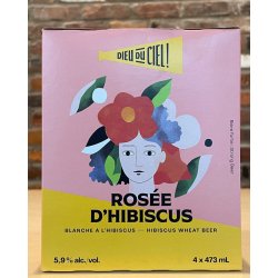 Dieu Du Ciel. Rosée D'Hibiscus (4 pack) - Beau Dégât