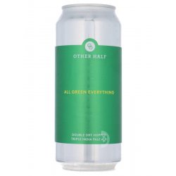 Other Half Brewing Co. Double Dry Hopped All Green Everything