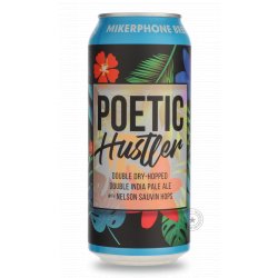 Mikerphone Poetic Hustler - Beer Republic