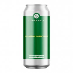 Other Half Brewing Co. Double Dry Hopped All Green Everything